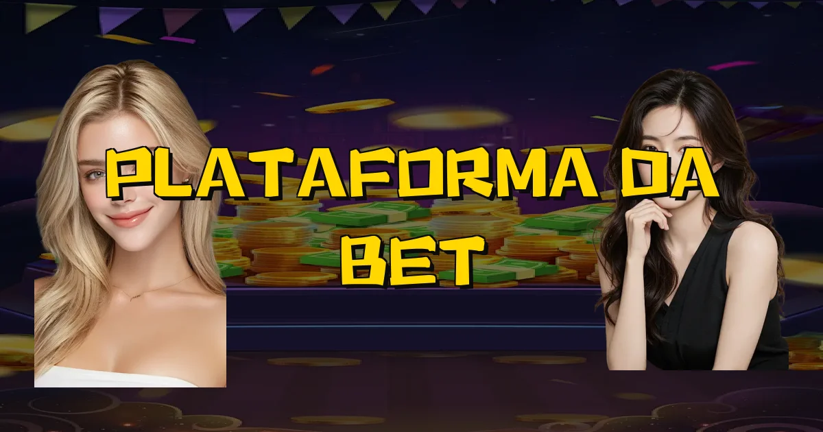Plataforma Da Bet Oficial